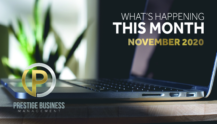 Welcome to the November 2020 News Update from Prestige Business Management